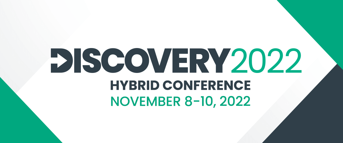 Save the Date for Discovery 2022, Nov 8 to 10, 2022